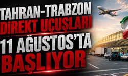 Tahran-Trabzon hattı için geri sayım başladı