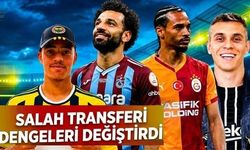 Salah transferi dengeleri değiştirdi: İşte Süper Lig'in en değerli futbolcuları