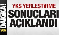 YKS 2026 yerleştirme sonuçları açıklandı