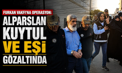 Furkan Vakfı kurucusu ve eşi gözaltına alındı