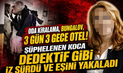 Şüphelenen koca dedektif gibi iz sürdü ve eşini yakaladı