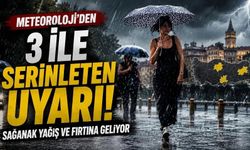 Meteoroloji'den 3 ile serinleten uyarı: Sağanak yağış ve fırtına geliyor