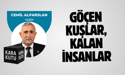 GÖÇEN KUŞLAR, KALAN İNSANLAR
