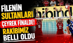 Filenin Sultanları çeyrek finalde! Rakibimiz belli oldu