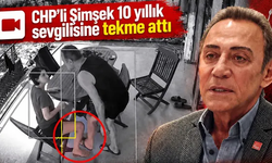 CHP'li Berhan Şimşek'in Özlem Şanver'e tekme attığı görüntüler ortaya çıktı: MYK'dan istifa etti