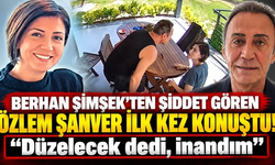 Özlem Şanver ilk kez konuştu! "Düzelecek dedi, inandım”