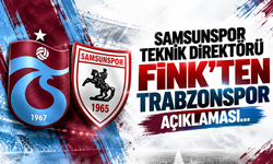 Samsunspor Teknik Direktörü Fink’ten Trabzonspor açıklaması...