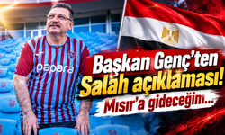 Başkan Genç'ten Salah açıklaması! Mısır’a gideceğim...