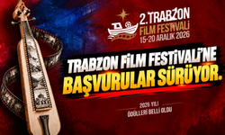 Trabzon Film Festivali'ne başvurular sürüyor.