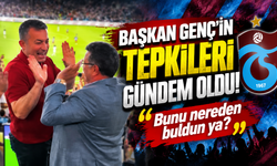 Başkan Genç'in tepkileri sosyal medyada gündem oldu! "Bunu nereden buldun ya?"