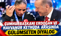 Cumhurbaşkanı Erdoğan ve Havvanur Kethüda arasında gülümseten diyalog