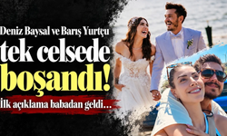 Deniz Baysal ve Barış Yurtçu tek celsede boşandı!