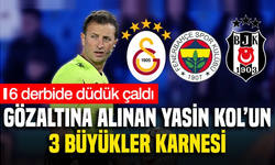 İşte Yasin Kol'un Beşiktaş, Fenerbahçe, Galatasaray ve derbi karnesi!
