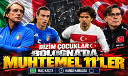 İşte İtalya-Türkiye maçının muhtemel 11'leri