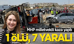 MHP konvoyunda kaza: 1 kişi hayatını kaybetti, milletvekili yaralandı!