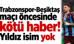 Trabzonspor'da o isim derbide yok!