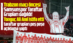 Samsunspor'da Trabzon maçı öncesi taraftar grupları dağıldı!
