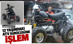 Trabzon’da trafik denetime yakalandı: 12 yaşındaki ATV sürücüsüne işlem yapıldı
