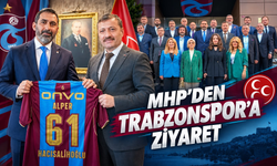 MHP Trabzon İl Başkanlığı’ndan Trabzonspor'a ziyaret