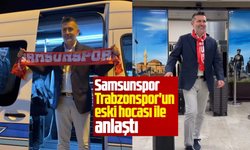 Samsunspor'un yeni teknik direktörü Samsun'da