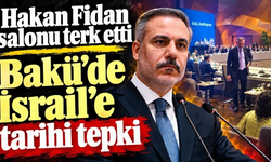 Azerbaycan'da İsrail'e tepki: Dışişleri Bakanı Hakan Fidan salonu terk etti