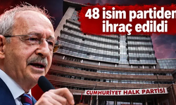 CHP'de arınma süreci devam ediyor! 48 isim partiden ihraç edildi
