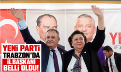 Yeni Parti Trabzon'da kazanan belli oldu!