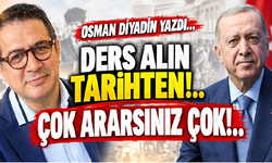 Osman Diyadin yazdı...