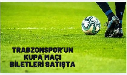Kupa maçı biletleri satışta