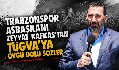 Trabzonspor Asbaşkanı Zeyyat Kafkas'tan TÜGVA'ya övgü dolu sözler