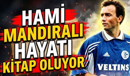 Hami Mandıralı'nın Hayatı Kitap Oluyor