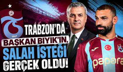 Trabzon'da Başkan Bıyık'ın, Salah isteği gerçek oldu
