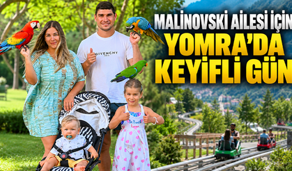Malinovskyi’nin ailesi eğlence için soluğu Yomra’da aldı