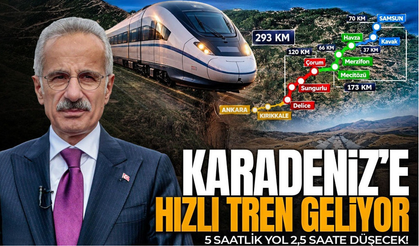 Hızlı tren Karadeniz'e geliyor! 5 saatlik yol 2,5 saate düşecek!