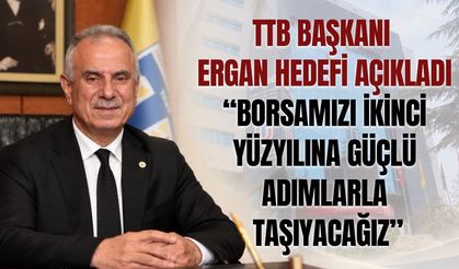 TTB Başkanı Ergan’dan Üyelere Teşekkür Mesajı