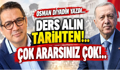 Osman Diyadin yazdı...