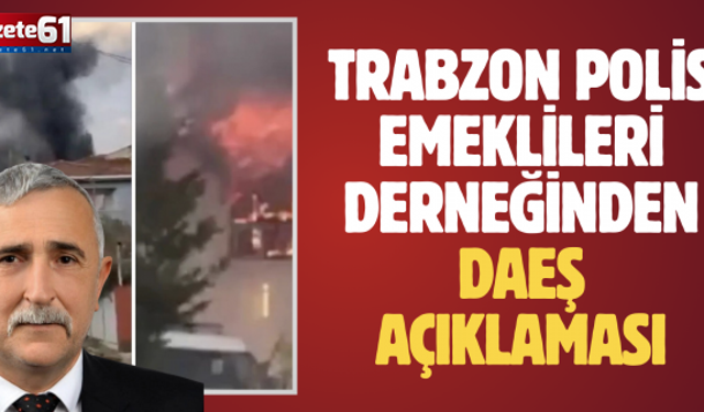 Trabzon Polis Emeklileri Derneğinden Uyarı Geldi