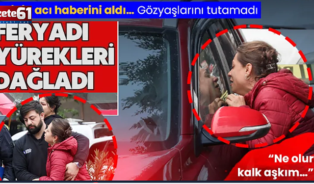 Aracında ölü bulunan eşine feryadı yürek yaktı: Ne olur kalk aşkım!
