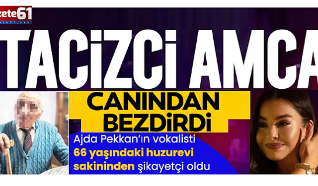 Tacizci amca canından bezdirdi
