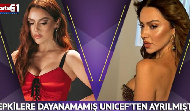 Tepkilere dayanamamış UNICEF'ten ayrılmıştı! Hadise yasal süreci başlattı