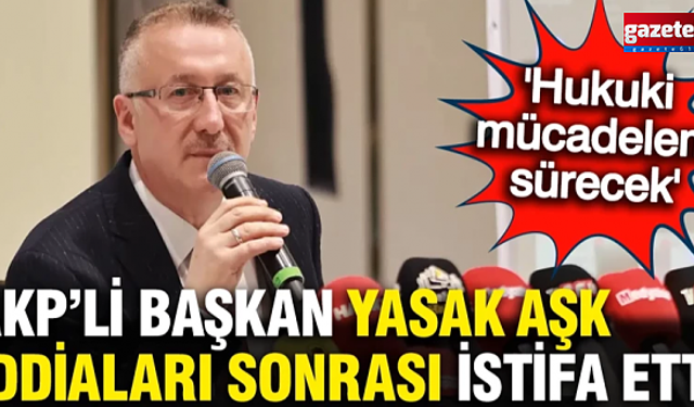 AK Parti Adapazarı Belediye Başkanı Mutlu Işıksu partisinden istifa etti!