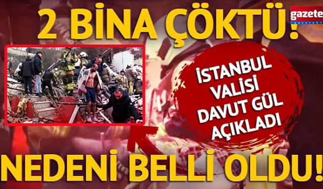Fatih'te 2 bina çöktü! Vali Gül: 9 kişi göçük altında kaldı
