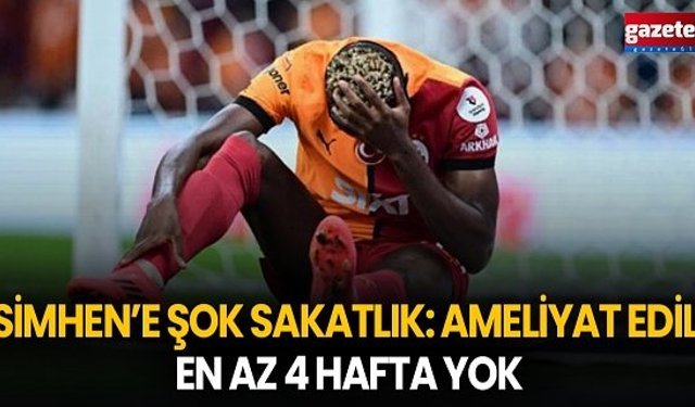 Osimhen’e Şok Sakatlık: Ameliyat Edildi, En Az 4 Hafta Yok