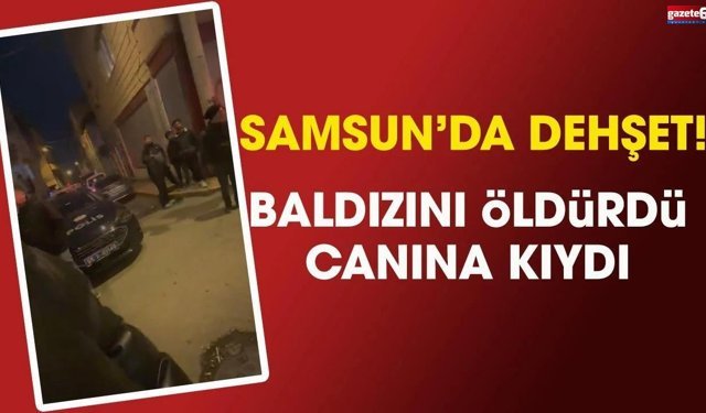 Samsun'da kanlı tartışma! Nigar Aslan ve Hasan Aydın hayatını kaybetti