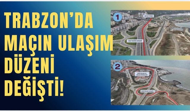 Trabzonspor’dan kritik uyarı! Maç öncesi ulaşım düzeni değişti