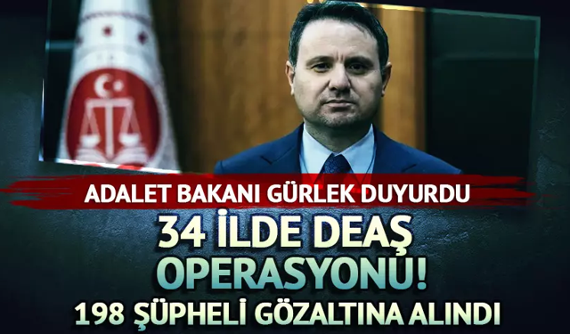 Dev 'DEAŞ' operasyonu! 198 kişi yakalandı