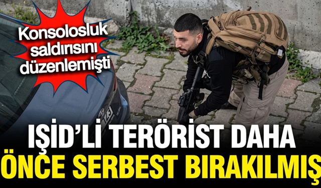 Konsolosluk saldırısını gerçekleştiren terörist daha önce 5 ay hapis yatıp beraat etmiş