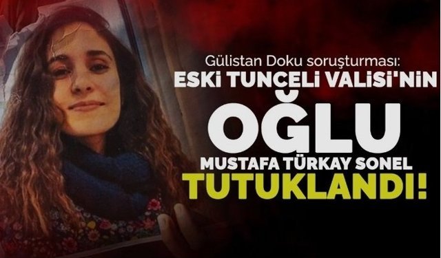 Eski Tunceli Valisi’nin oğlu tutuklandı