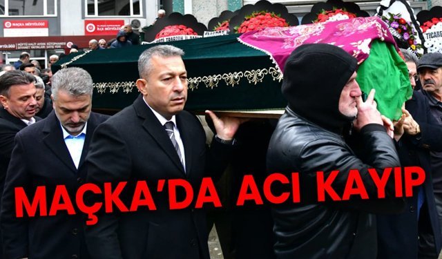 MAÇKA’DA ACI KAYIP