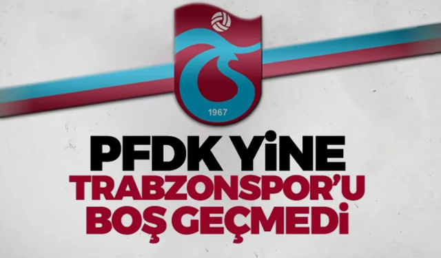 Trabzonspor'a yine ceza geldi!